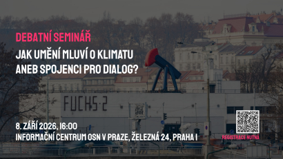 Klimatická koalice pořádá debatu Jak umění mluví o klimatu Aneb spojenci pro dialog?
